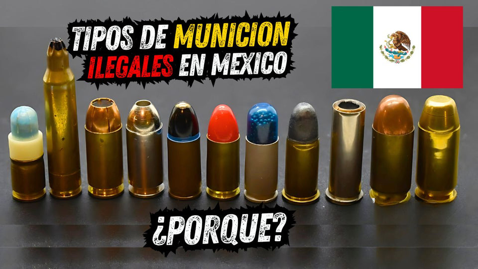 Munición Ilegal en México: Tipos y Razones de su Prohibición