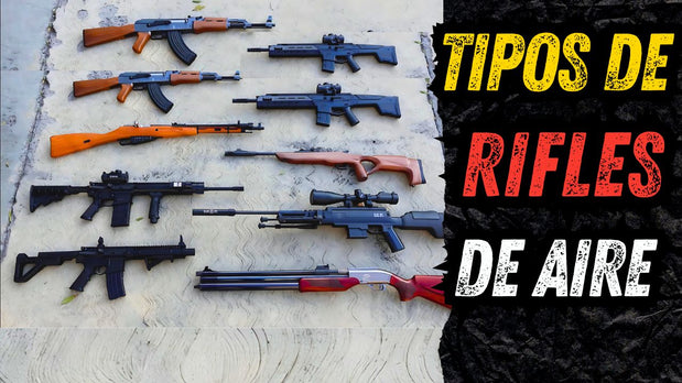 Guía Completa sobre los Rifles de Aire: Tipos, Funcionamiento y Legalidad en México