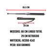 2 bastones retráctiles automáticos uno abierto y otro cerrado ambos con rompe cristales en la parte inferior con líneas rojas para señalar la longitud del bastón siendo ésta de 65.5 cm extendido y 29 cm retraído el material es acero 4142 y pesa 650 g